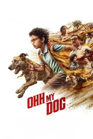 Ohh My Dog 2026 Hindi Dual Audio
